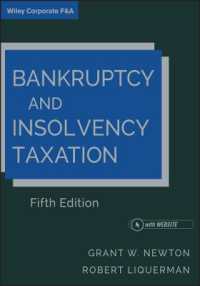 Bankruptcy and Insolvency Taxation (Wiley Corporate F&a) -- Hardback （5th Editio）
