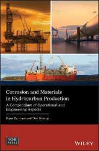 Corrosion and Materials in Hydrocarbon Production : A Compendium of Operational and Engineering Aspects (Wiley-asme Press Series)