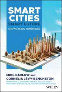 Smart Cities, Smart Future : Showcasing Tomorrow (Wiley and Sas Business Series)