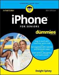 Iphone for Seniors for Dummies (iphone for Seniors for Dummies) （8TH）