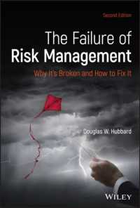 リスク管理の失敗：原因と解決策<br>The Failure of Risk Management : Why It's Broken and How to Fix It （2ND）