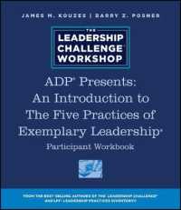 Adp Presents: an Introduction to the Five Practices of Exemplary Leadership Participant Workbook (J-b Leadership Challenge: Kouzes/posner)