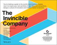 The Invincible Company : How to Constantly Reinvent Your Organization with Inspiration from the World's Best Business Models (The Strategyzer Series)