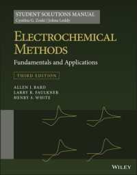 電気化学の方法（第３版）：解法マニュアル<br>Electrochemical Methods : Fundamentals and Applications 3e, Student Solutions Manual （3RD）