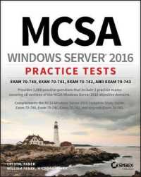 MCSA Windows Server 2016 Practice Tests : Exam 70-740, Exam 70-741, Exam 70-742, and Exam 70-743
