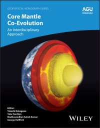 中川貴司ほか（共）編／核-マントルの共進化：学際的アプローチ<br>Core-Mantle Co-Evolution : An Interdisciplinary Approach (Geophysical Monograph Series)