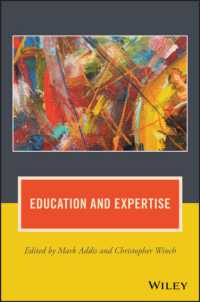 教育と専門知<br>Education and Expertise (Journal of Philosophy of Education) -- Paperback / softback