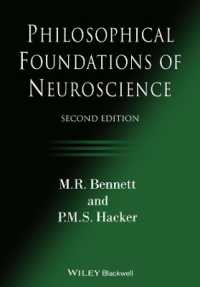 神経科学の哲学的基盤（第２版）<br>Philosophical Foundations of Neuroscience （2ND）