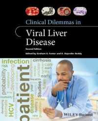 Clinical Dilemmas in Viral Liver Disease (Clinical Dilemmas (Uk)) （2ND）