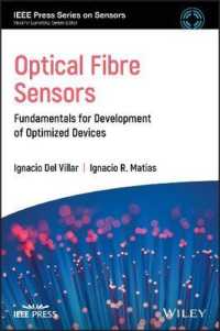 Optical Fibre Sensors : Fundamentals for Development of Optimized Devices (Ieee Press Series on Sensors)