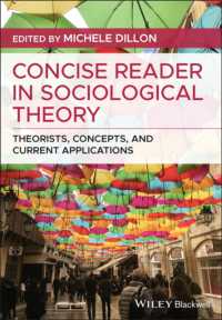 社会学理論コンサイス読本：理論家・概念・最新応用<br>Concise Reader in Sociological Theory : Theorists, Concepts, and Current Applications