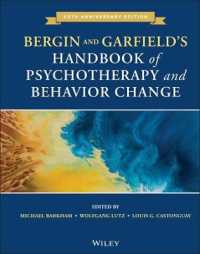 精神療法・行動変容ハンドブック（第７版）<br>Bergin and Garfield's Handbook of Psychotherapy and Behavior Change （7TH）