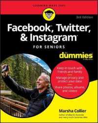 Facebook, Twitter, & Instagram for Seniors for Dummies （3RD）