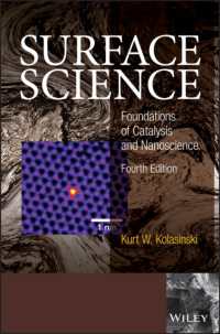 表面科学：触媒反応とナノ科学の基礎（第４版）<br>Surface Science : Foundations of Catalysis and Nanoscience （4TH）