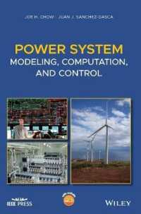 電力システムのモデル化・計算・制御<br>Power System Modeling, Computation, and Control (Ieee Press)
