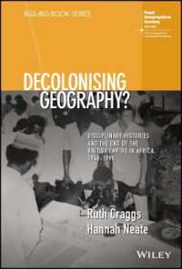 Decolonising Geography? Disciplinary Histories and the End of the British Empire in Africa, 1948-1998 (Rgs-ibg Book Series)