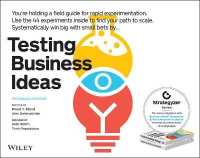 Testing Business Ideas : A Field Guide for Rapid Experimentation (The Strategyzer Series)