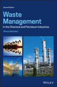 化学・石油産業における廃棄物管理（第２版）<br>Waste Management in the Chemical and Petroleum Industries （2ND）