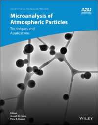 大気エアロゾルのミクロ分析<br>Microanalysis of Atmospheric Particles : Techniques and Applications (Geophysical Monograph Series)
