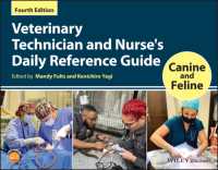 Veterinary Technician and Nurse's Daily Reference Guide : Canine and Feline （4TH）