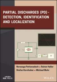 Partial Discharges (PD) : Detection, Identification and Localization (Ieee Press)