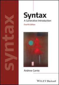 カーニー統語論（第４版）<br>Syntax : A Generative Introduction (Introducing Linguistics) （4TH）