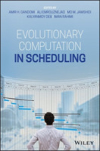 スケジューリングのための進化計算<br>Evolutionary Computation in Scheduling