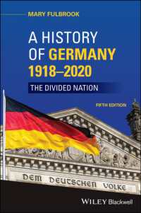 A History of Germany 1918 - 2020 : The Divided Nation （5TH）