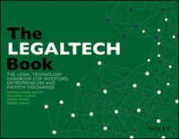リーガルテック読本<br>The LegalTech Book : The Legal Technology Handbook for Investors, Entrepreneurs and FinTech Visionaries