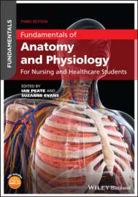 看護・保健学生のための解剖生理学の基礎（第３版）<br>Fundamentals of Anatomy and Physiology : For Nursing and Healthcare Students (Fundamentals) （3RD）