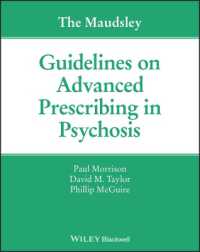 The Maudsley Guidelines on Advanced Prescribing in Psychosis (The Maudsley Prescribing Guidelines Series)