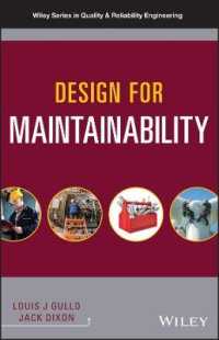 保全性のための工学設計<br>Design for Maintainability (Quality and Reliability Engineering Series)