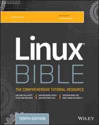 Linuxバイブル（第１０版）<br>Linux Bible (Bible) （10TH）