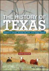 テキサス史（第６版）<br>The History of Texas （6TH）