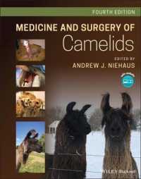 Medicine and Surgery of Camelids （4TH）