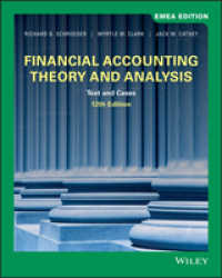 Financial Accounting Theory and Analysis : Text and Cases, EMEA Edition （12TH）