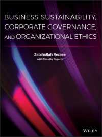 Business Sustainability， Corporate Governance， and Organizational Ethics