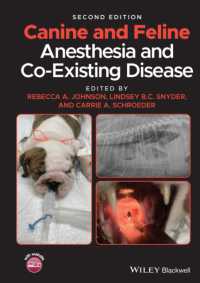 Canine and Feline Anesthesia and Co-Existing Disease （2ND）