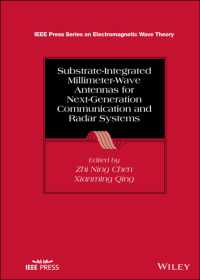 Substrate-Integrated Millimeter-Wave Antennas for Next-Generation Communication and Radar Systems (Ieee Press Series on Electromagnetic Wave Theory)