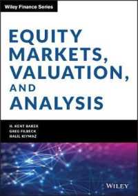 証券市場、評価と分析<br>Equity Markets, Valuation, and Analysis (Wiley Finance)