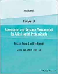 Principles of Assessment and Outcome Measurement for Allied Health Professionals : Practice, Research and Development （2ND）