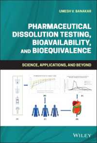 Pharmaceutical Dissolution Testing, Bioavailability, and Bioequivalence : Science, Applications, and Beyond