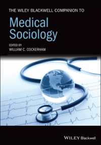 The Wiley Blackwell Companion to Medical Sociology (Wiley Blackwell Companions to Sociology)