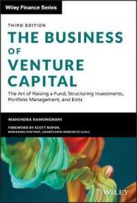 ベンチャーキャピタル実務ガイド（第３版）<br>The Business of Venture Capital : The Art of Raising a Fund, Structuring Investments, Portfolio Management, and Exits (Wiley Finance) （3RD）