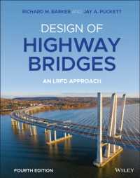Design of Highway Bridges : An LRFD Approach （4TH）