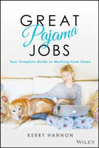 Great Pajama Jobs : Your Complete Guide to Working from Home