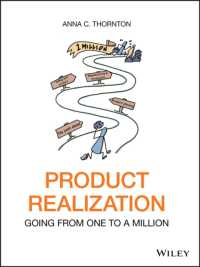 Product Realization : Going from One to a Million