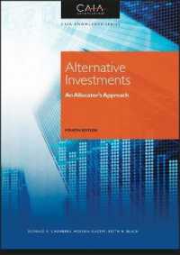 オルタナティブ投資：CAIA試験レベルIＩテキスト（第４版）<br>Alternative Investments : An Allocator's Approach （4TH）