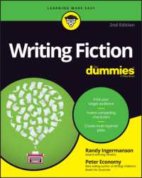 Writing Fiction for Dummies， 2nd Edition