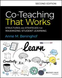 Co-Teaching That Works : Structures and Strategies for Maximizing Student Learning （2ND）
